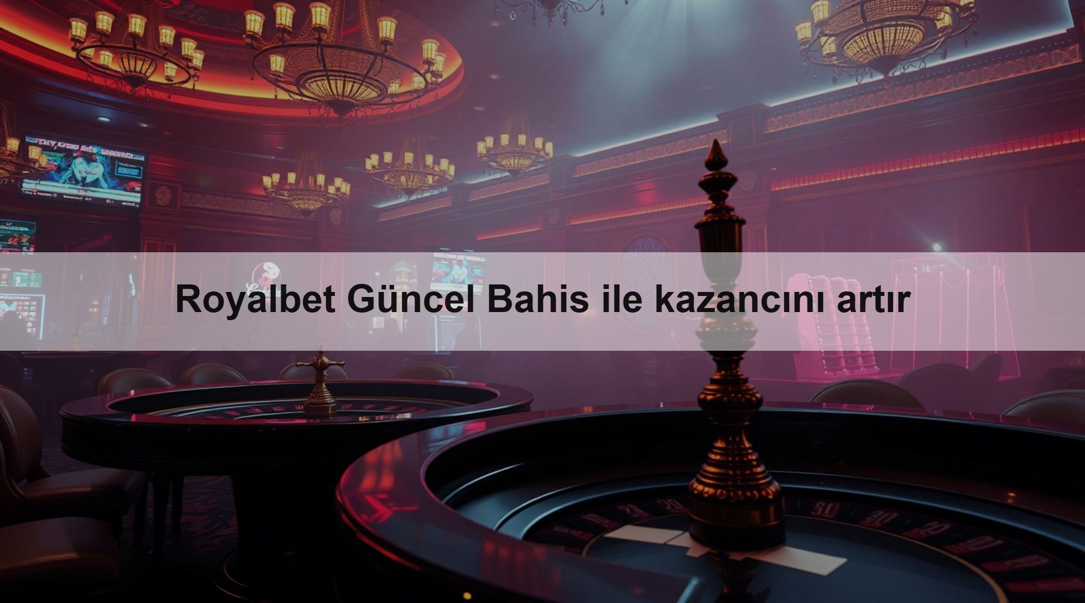 Royalbet Güncel Bahis ile kazancını artır 1 Royalbet Güncel Bahis ile kazancını artır