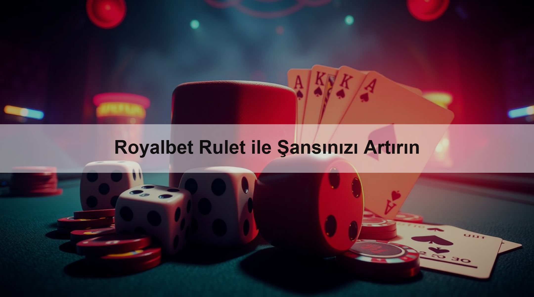 Royalbet Rulet ile Şansınızı Artırın 1 Royalbet Rulet ile Şansınızı Artırın