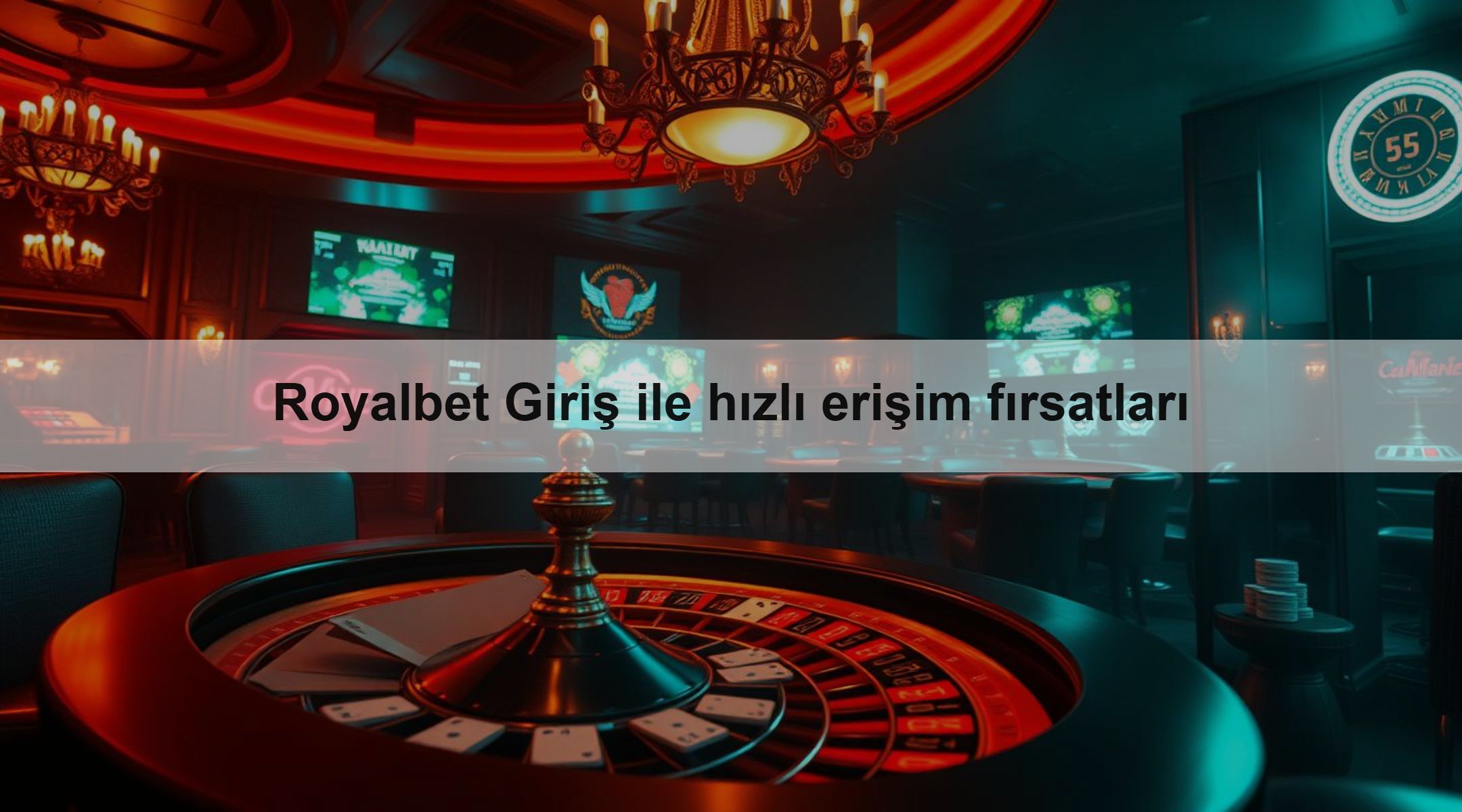 Royalbet Giriş ile hızlı erişim fırsatları