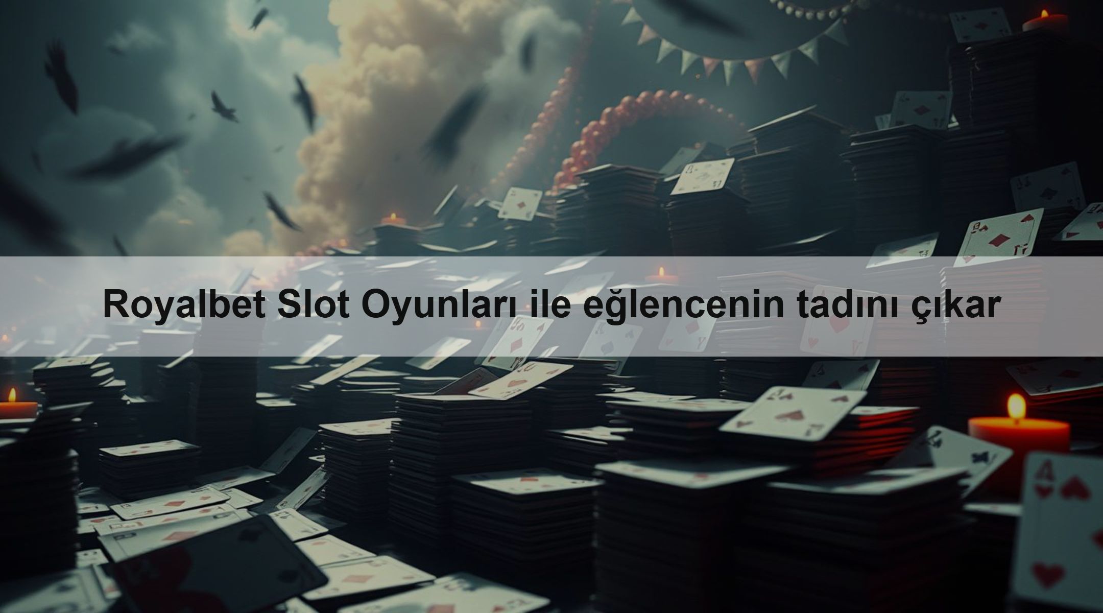 Royalbet Slot Oyunları ile eğlencenin tadını çıkar